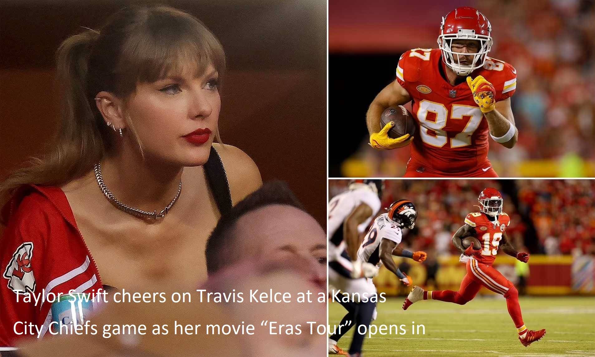 Taylor Swift cheers on Travis Kelce at a Kansas City Chiefs game as her movie “Eras Tour” opens in theaters.